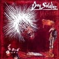 DOG SOLDIER (US) / MANIAC