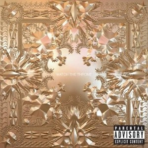 KANYE WEST & JAY-Z / WATCH THE THRONE