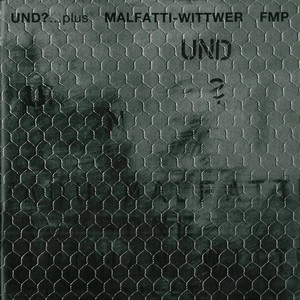 RADU MALFATTI / ラドゥ・マルファッティ / UND?...PLUS