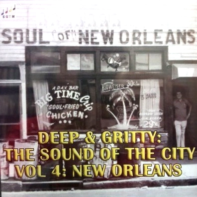 V.A. (SOUND OF THE CITY) / DEEP & GRITTY SOUL OF THE CITY: NEW ORLEAN