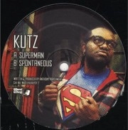KUTZ / SUPERMAN/SPONTANEOUS