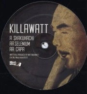 KILLAWATT / SHAKUHACHI