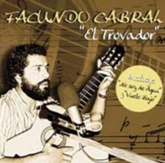 FACUNDO CABRAL / EL TROVADOR