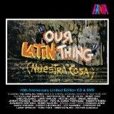 FANIA ALL STARS / ファニア・オール・スターズ / OUR LATIN THING(W/DVD) / OUR LATIN THING 40TH ANNIVERSARY LIMITED