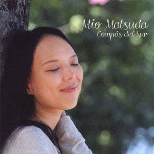 MIO MATSUDA / 松田美緒 / COMP?S DEL SUR