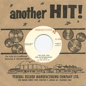 UNTOUCHABLES (REGGAE) / アンタッチャブル / Ｉ　ＤＯ　ＬＯＶＥ　ＹＯＵ