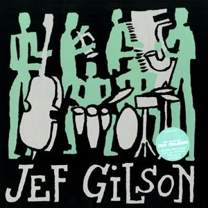 JEF GILSON / ジェフ・ギルソン / BEST OF JEF GILSON
