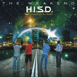 H.I.S.D. / WEAKEND