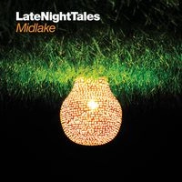 MIDLAKE / ミッドレイク / LATE NIGHT TALES