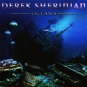 DEREK SHERINIAN / デレク・シェリニアン / オセアナ / OCEANA