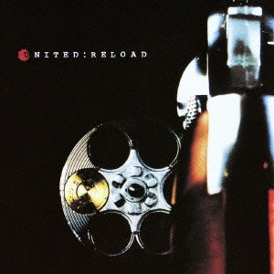 UNITED / ユナイテッド / リロード / RELOAD