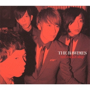 THE BAWDIES / RED ROCKET S(初回