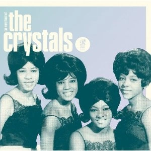 CRYSTALS / クリスタルズ / ダ・ドゥ・ロン・ロン：ザ・ヴェ