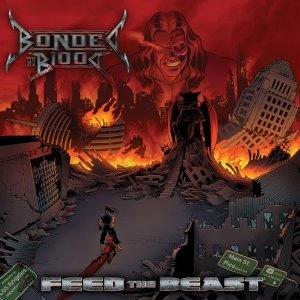 BONDED BY BLOOD / ボンデッド・バイ・ブラッド / FEED THE BEAST LIMITED EDITION 2 CD