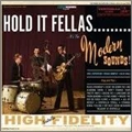 MODERN SOUNDS (US) / モダン・サウンズ / HOLD IT FELLAS+STOMP STOMP!