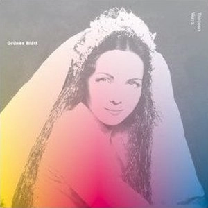 GRUNES BLATT / THIRTEEN WAYS