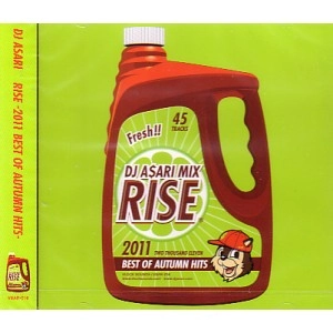 DJ ASARI / ＲＩＳＥ 2011 BEST OF AUTUMN HITS