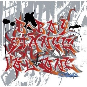 DJ HACHI / Ｂ－ＢＯＹ　ＳＴＡＮＣＥ　ＶＯＬ．１