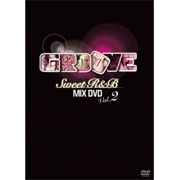 GROOVE HIP HOP & R&B MIX DVD / ２
