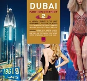 V.A.(ORIENT EXPRESSIONS/ROSSINI/HARDAGE G FEAT. JENNY BAE...) / DUBAI FASHION DISTRICT 2