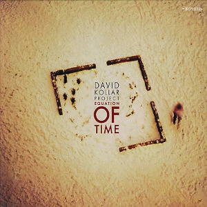 DAVID KOLLAR / デヴィッド・カラー / EQUATION OF TIME