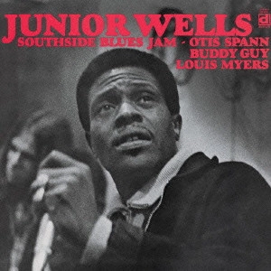 JUNIOR WELLS / ジュニア・ウェルズ / サウス・サイド・ブルース・ジャム (国内盤帯 解説 歌詞付)