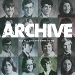 ARCHIVE / アーカイヴ / YOU ALL LOOK THE SAME TO ME