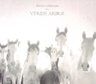TOMAS ARISTIMUNO / VERDE ARBOL