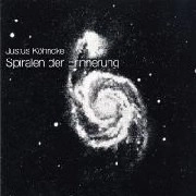 JUSTUS KOHNCKE / ユスタス・コンケ / SPIRALEN DER ERINNERUNG