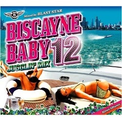 BLAST STAR / ブラスター / ＢＩＳＣＡＹＮＥ　ＢＡＢＹ　１２