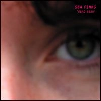 SEA PINKS / DEAD SEAS