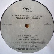 3 GENERATIONS WALKING / FULL LENGTH TESTER (PROMO)