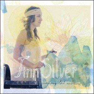 FINN SILVER / フィン・シルバー / CROSSING THE RUBICON