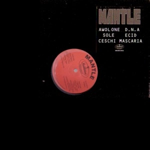 MANTLE as MANDRILL(DJMAD13 a.k.a MANTLE) / ＭＡＮＴＬＥ　ＥＰ２