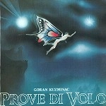GORAN KUZMINAC / PROVE DI VOLO