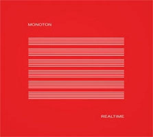 MONOTON / REALTIME