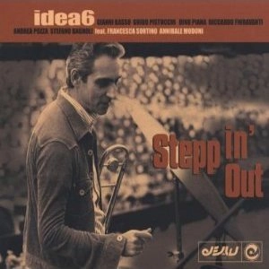 IDEA6 / イディア6 / STEPPIN'OUT