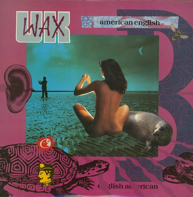WAX / ワックス / アメリカン･イングリッシュ
