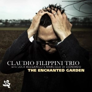 CLAUDIO FILIPPINI / クラウディオ・フィリッピーニ / Enchanted Garden