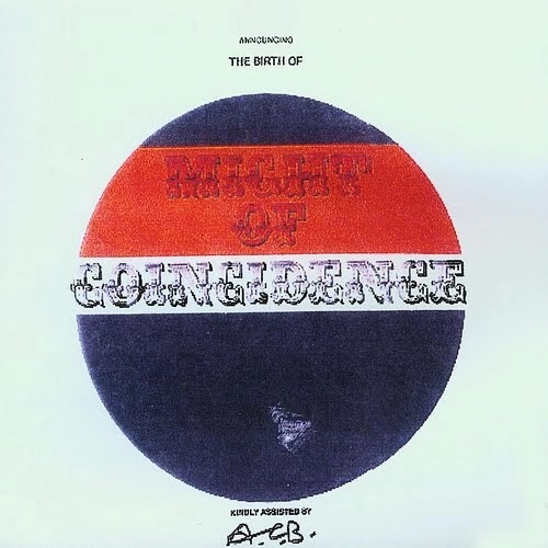 MIGHT OF COINCIDENCE / ANNOUNCING THE BIRTH OF MIGHT OF COINCIDE