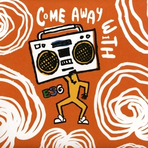 ESG / イー・エス・ジー / COME AWAY WITH ESG (LP)