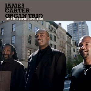 JAMES CARTER / AT THE CROSSROADS