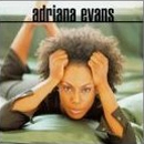 ADRIANA EVANS / エイドリアナ・エヴァンス / ADRIANA EVANS