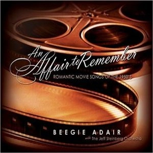 BEEGIE ADAIR / ビージー・アデール / AN AFFAIR TO REMEMBER / AFFAIR TO REMEMBER