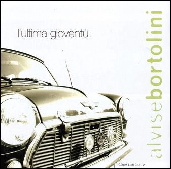 ALVISE BORTOLINI / L'ULTIMA GIOVENTU