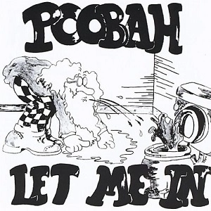 POOBAH / LET ME IN