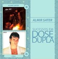 ALMIR SATER / アルミール・サテル / DOSE DUPLA(2CD)