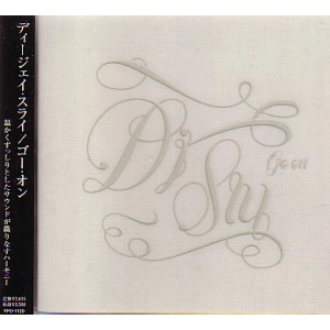 DJ SLY / ｇｏ　ｏｎ