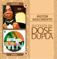 MILTON NASCIMENTO / ミルトン・ナシメント / DOSE DUPLA(2CD) / DOSE DUPLA(MILTON NA