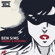BEN SIMS / ベン・シムズ / ＳＭＯＫＥ　＆　ＭＩＲＲＯＲＳ